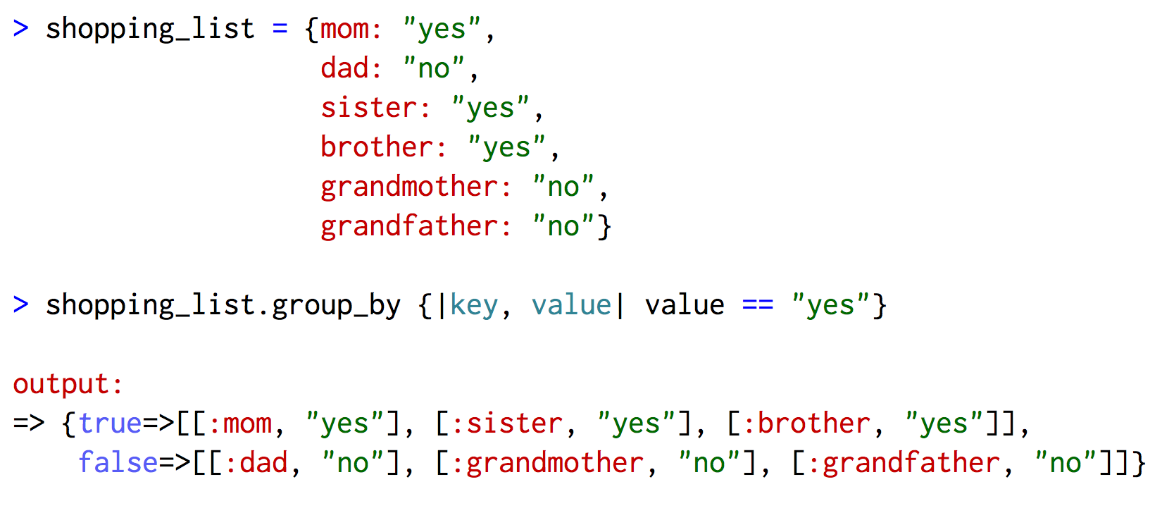 Example of using the #group_by method with a hash.